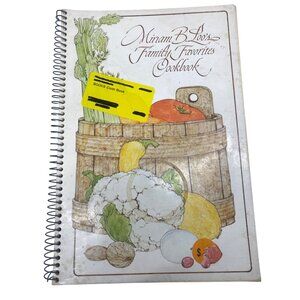 Miriam B. Loos Family Favorites Cookbook.